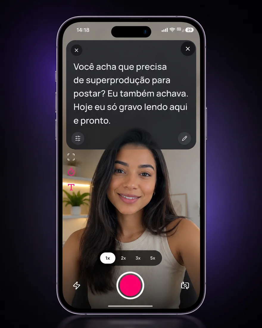 Teleprompter do Destravaí: roteiro exibido sobre a câmera frontal enquanto a pessoa grava o story